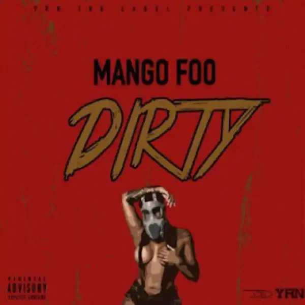 Instrumental: Mango Foo - Dirty (Produced By Dirty Vans & Willy D)